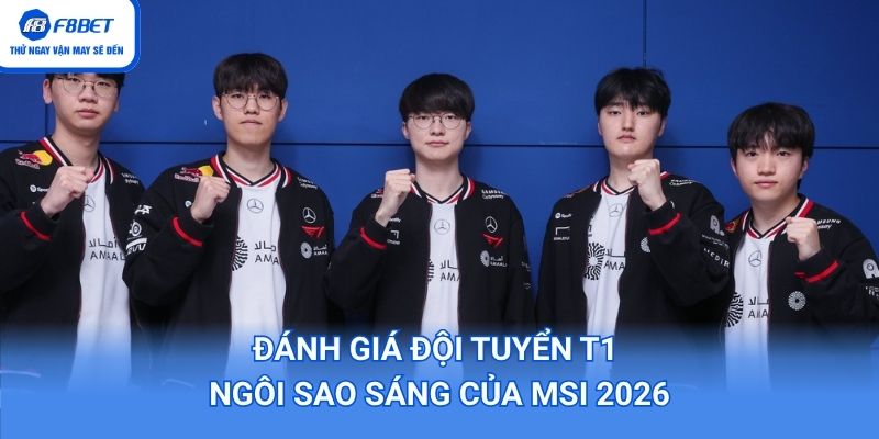 đánh giá đội tuyển T1