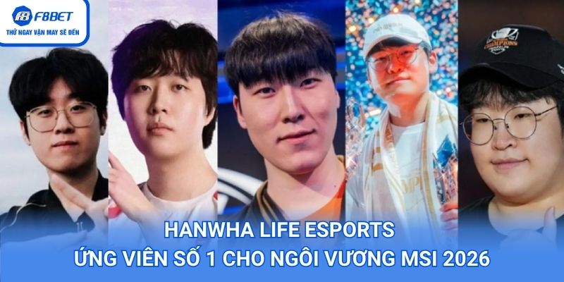 HLE là đối thủ đáng gờm của mùa giải MSI 2026