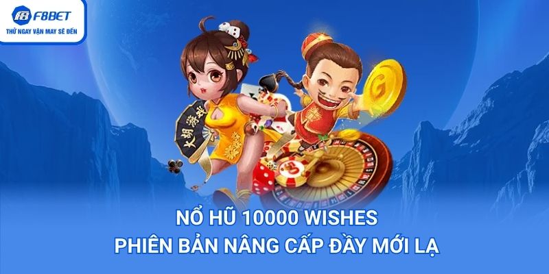 Nổ Hũ 10000 Wishes