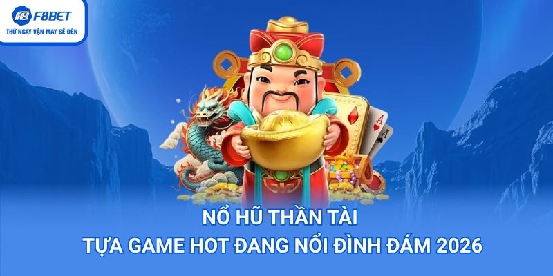 Nổ Hũ Thần Tài