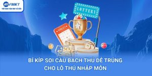 Soi cầu bạch thủ dễ trúng