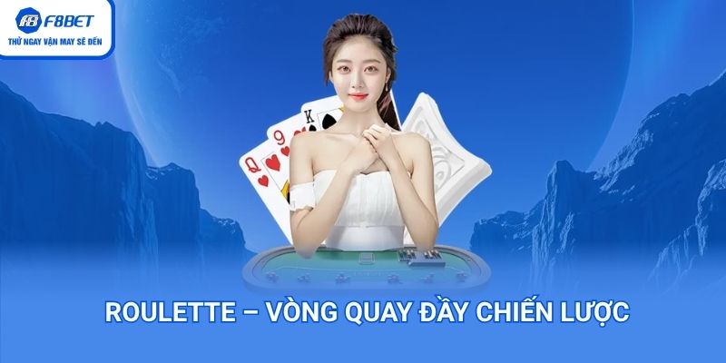 Roullet - Tựa game đại gia cực cuốn hút